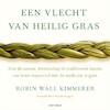 Een vlecht van heilig gras - Robin Wall Kimmerer (ISBN 9789401305624)