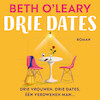 Drie dates - Beth O'Leary (ISBN 9789026162183)