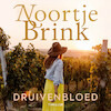 Druivenbloed - Noortje Brink (ISBN 9789047207337)