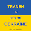 Tranen in bed om Oekraïne - Rox van der Helm (ISBN 9789464494679)
