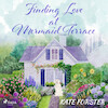 Finding Love at Mermaid Terrace - Kate Forster (ISBN 9788728286845)