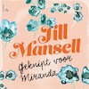 Geknipt voor Miranda - Jill Mansell (ISBN 9789021033945)