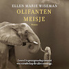 Olifantenmeisje - Ellen Marie Wiseman (ISBN 9789029733984)