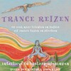 Trancereizen - Peter den Haring, Paul Klaui (ISBN 9789464495195)