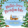 Mistletoe boven Moonstone Lake - Holly Martin (ISBN 9789020547634)