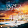 De Witte Koning - Juan Gómez-Jurado (ISBN 9789052864730)