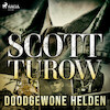 Doodgewone helden - Scott Turow (ISBN 9788726505207)