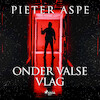 Onder valse vlag - Pieter Aspe (ISBN 9788726664157)