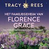 Het familiegeheim van Florence Grace - Tracy Rees (ISBN 9789401619448)