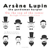 On the Top of the Tower, the Eight Strokes of the Clock, the Adventures of Arsène Lupin - Maurice Leblanc (ISBN 9782821107472)