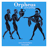 Orpheus, Greek Mythology - James Gardner (ISBN 9782821112988)