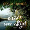 Zussen voor altijd - Erica James (ISBN 9789026166433)