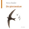 De gierzwaluw - Remco Daalder (ISBN 9789045048840)