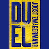 Duel - Joost Zwagerman (ISBN 9789029550307)