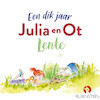 Een dik jaar Julia en Ot - lente - Elle van Lieshout, Erik van Os (ISBN 9789047641278)