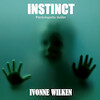 Instinct - Ivonne Wilken (ISBN 9789464496741)