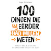 100 dingen die je eerder had willen weten - Inger Strietman (ISBN 9789043928038)