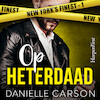 Op heterdaad - Danielle Carson (ISBN 9789402769159)