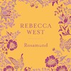 Rosamund - Rebecca West (ISBN 9789046177594)