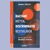 Racisme meten, discriminatie bestrijden - Thomas Piketty (ISBN 9789044549027)