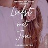 Liefst met jou - Tamara Postma (ISBN 9789180517737)