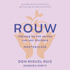 Rouw - Don Miguel Ruiz (ISBN 9789020220070)