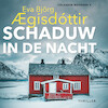 Schaduw in de nacht - Eva Björg Aegisdóttir (ISBN 9789026165238)