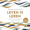 Leven is leren - Mirjam van der Vegt (ISBN 9789025911737)