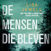 De mensen die bleven - Lisa Jewell (ISBN 9789046177518)