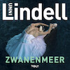 Zwanenmeer - Unni Lindell (ISBN 9789021486079)