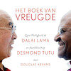 Het boek van vreugde - Dalai Lama, Desmond Tutu, Douglas Abrams (ISBN 9789402769081)