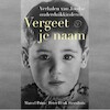 Vergeet je naam - Marcel Prins, Peter Henk Steenhuis (ISBN 9789028262621)