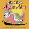De tijdmachine en andere ongelooflijke reisverhalen - Jozua Douglas (ISBN 9789026169519)