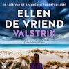 Valstrik - Ellen de Vriend (ISBN 9789401620451)