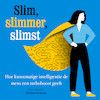 Slim, slimmer, slimst - Bennie Mols (ISBN 9789085718239)