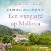 Een wijngaard op Mallorca - Carmen Bellmonte (ISBN 9789046830642)