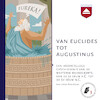 Van Euclides tot Augustinus - Johan Braeckman (ISBN 9789085302506)
