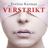 Verstrikt - Eveline Karman (ISBN 9789026164880)