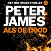 Als de dood - Peter James (ISBN 9789026170560)