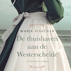 De thuishaven aan de Westerschelde - Marja Visscher (ISBN 9789020554618)