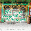 Het recept voor geluk in de Ierse pub - Anne Labus (ISBN 9789021043951)