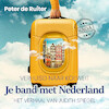 Je band met Nederland TEASER - Verhuisd naar Koeweit (Judith Spiegel) - Peter de Ruiter (ISBN 9788727110547)