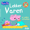 Peppa Pig - Lekker varen en andere verhaaltjes - Mark Baker, Neville Astley (ISBN 9788728335451)