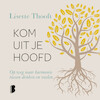 Kom uit je hoofd - Lisette Thooft (ISBN 9789052866819)