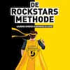 De Rockstars Methode - Laurens Simonse, Raymond de Looze (ISBN 9789461265753)