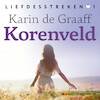 Korenveld - Karin de Graaff (ISBN 9789020552393)