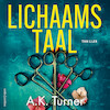 Lichaamstaal - A.K. Turner (ISBN 9789026365225)