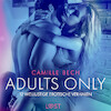 Adults only: 12 wellustige erotische verhalen - Camille Bech (ISBN 9788728183441)