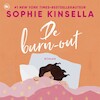 De burn-out - Sophie Kinsella (ISBN 9789044367775)