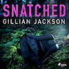 Snatched - Gillian Jackson (ISBN 9788728501115)